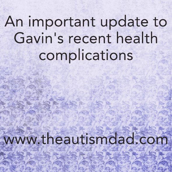 An important update to Gavin's recent health complications