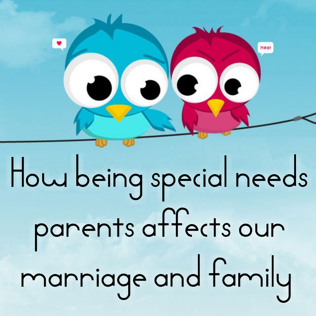 Confessions - How special needs parenting affects our marriage and family