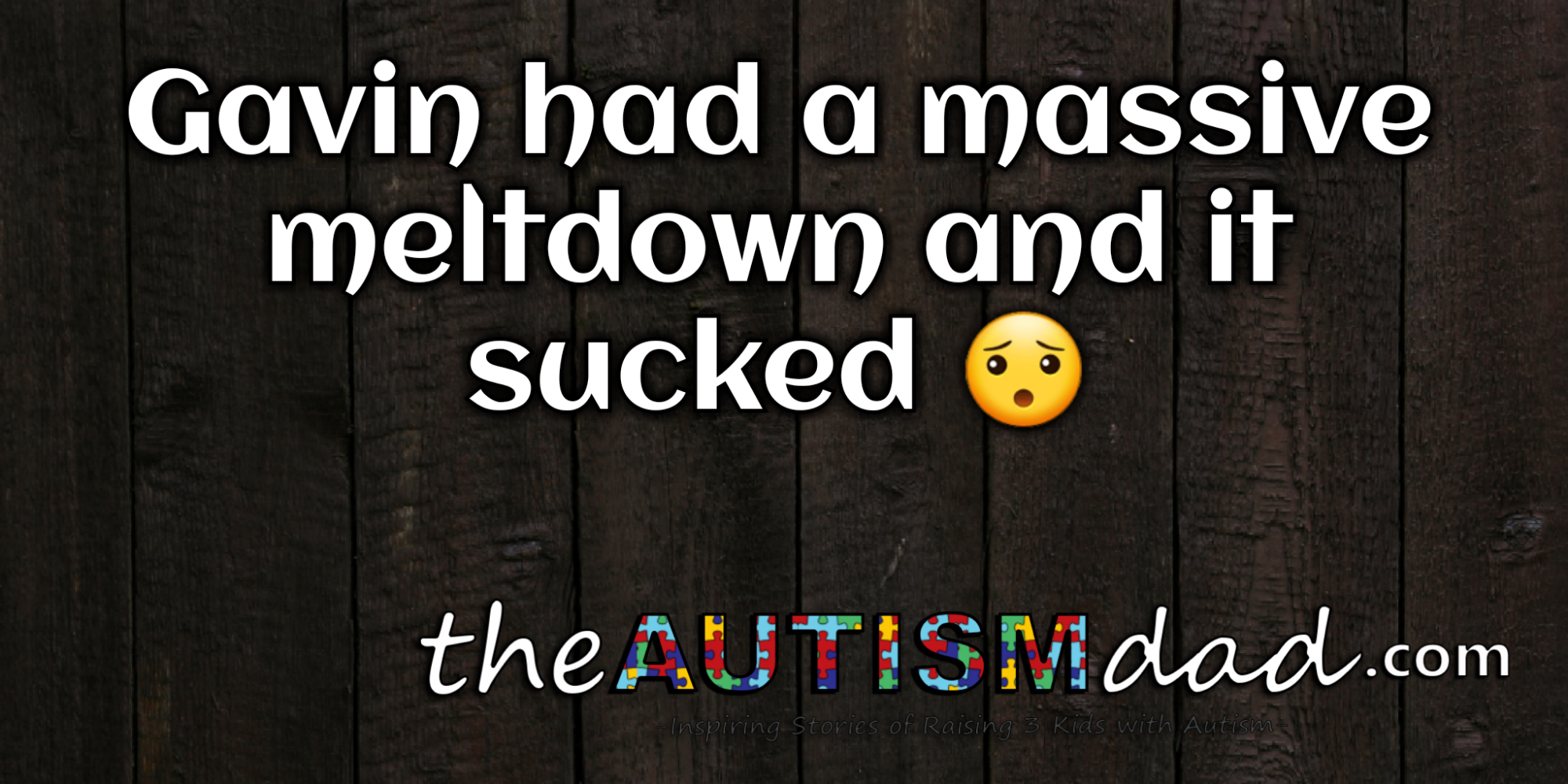 Gavin had a massive meltdown and it sucked