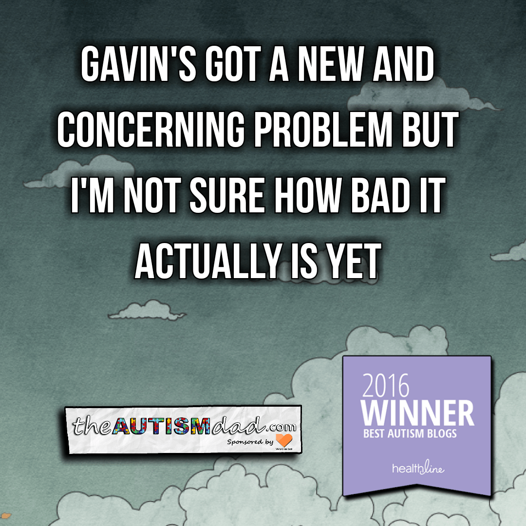 Gavin's got a new and concerning problem but I'm not sure how bad it actually is yet