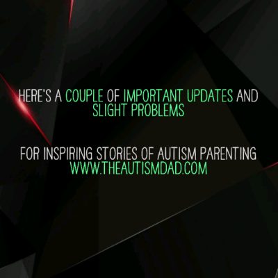 Here's a couple of important updates and slight problems