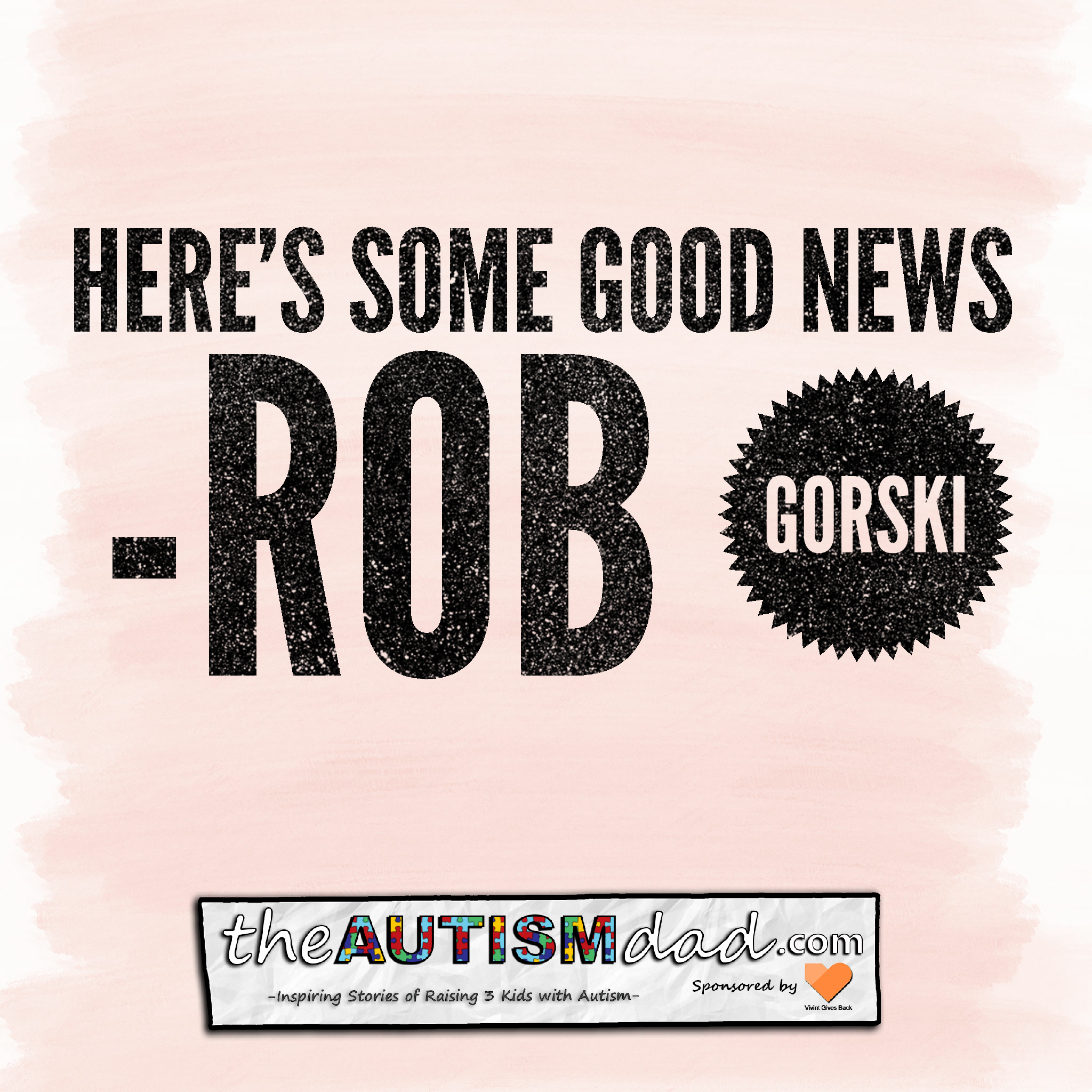 Here's some GOOD NEWS