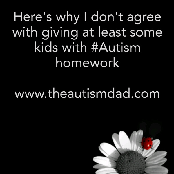 Here's why I generally disagree with giving kids with #Autism homework