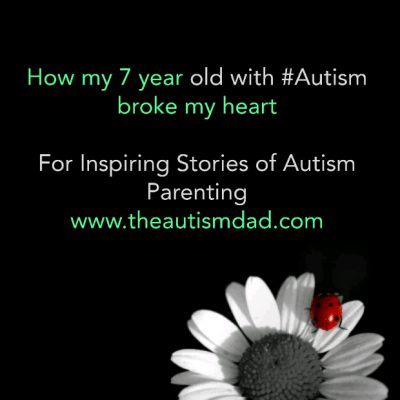 How my 7 year old with #Autism broke my heart