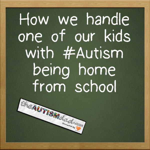 How we handle one of our kids with #Autism being home from school