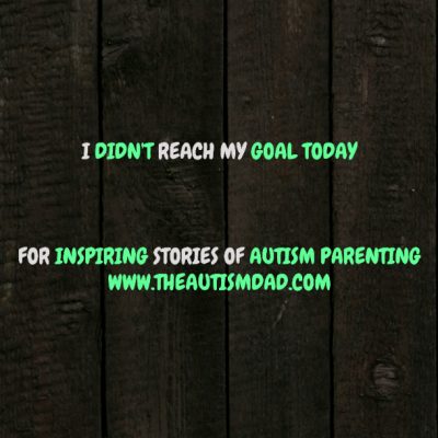 I didn't reach my goal today