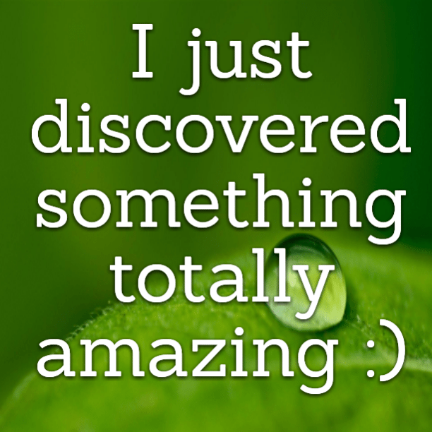 I just discovered something totally amazing :)