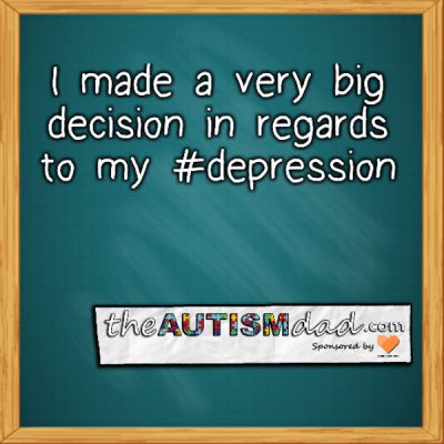 I made a very big decision in regards to my #depression