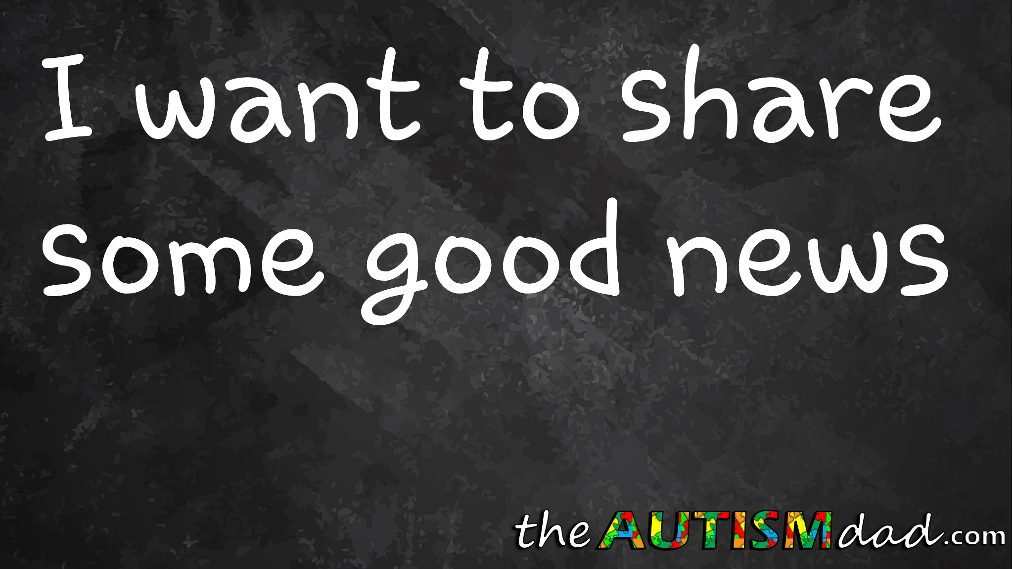 I want to share some good news