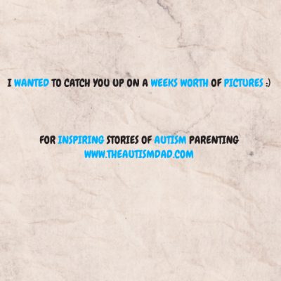 I wanted to catch you up on a weeks worth of pictures :)