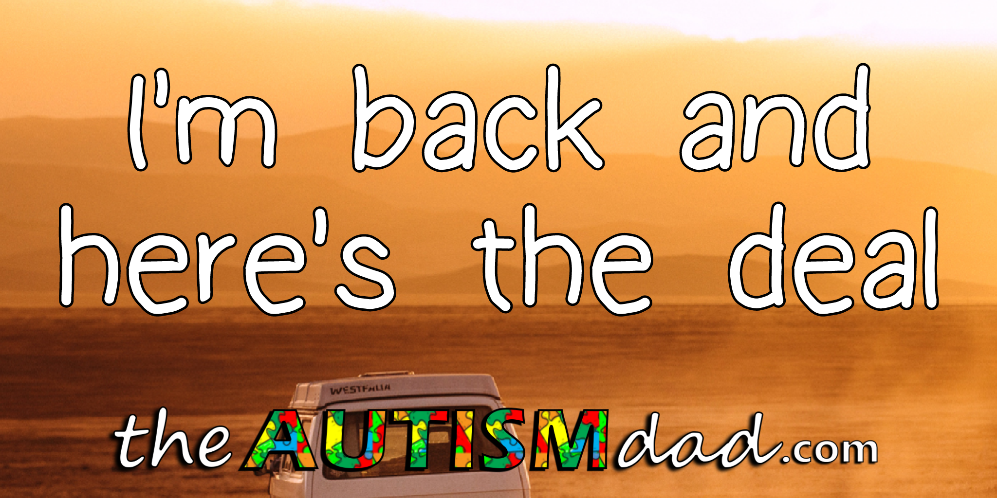 I'm back and here's the deal