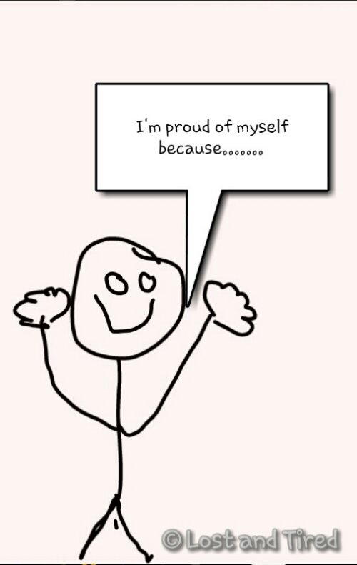 I'm proud of myself because........