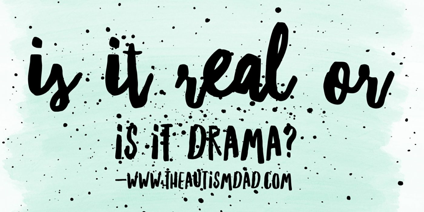 Is it real or is it drama?