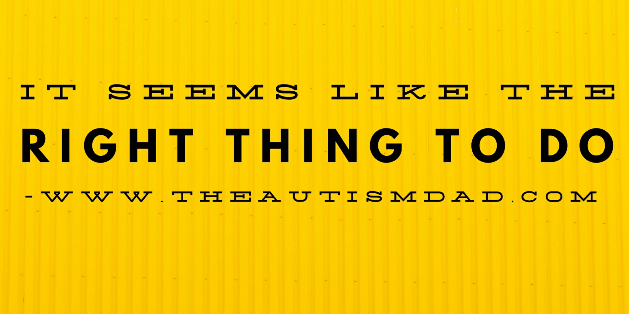 It seems like the right thing to do