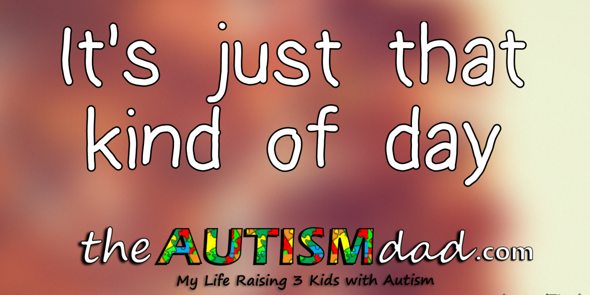 It's just that kind of day