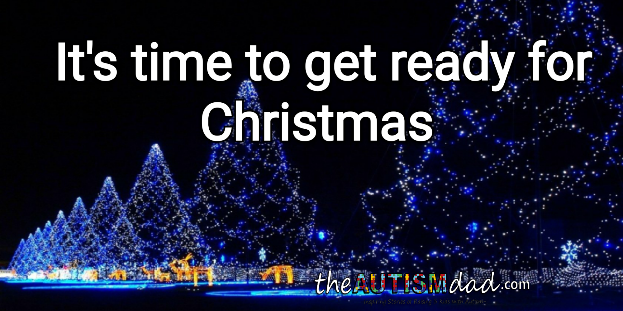 It's time to get ready for Christmas