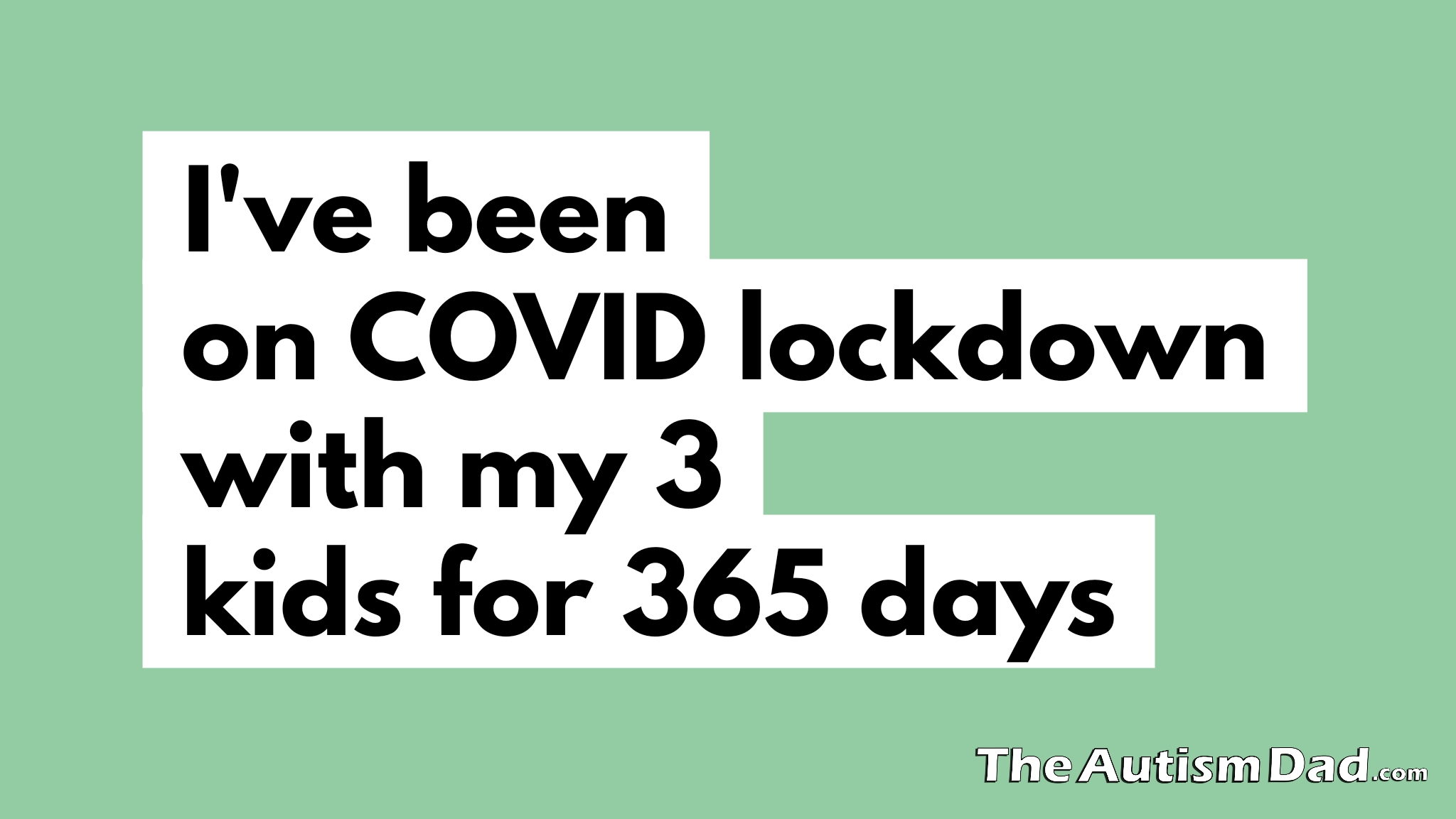 I've been on #COVID lockdown with my 3 kids for 365 days