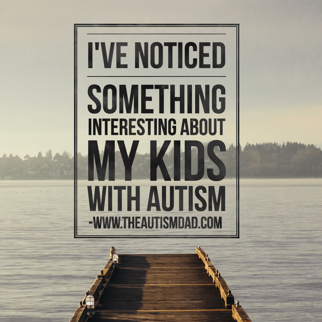 I've noticed something interesting about my kids with #Autism