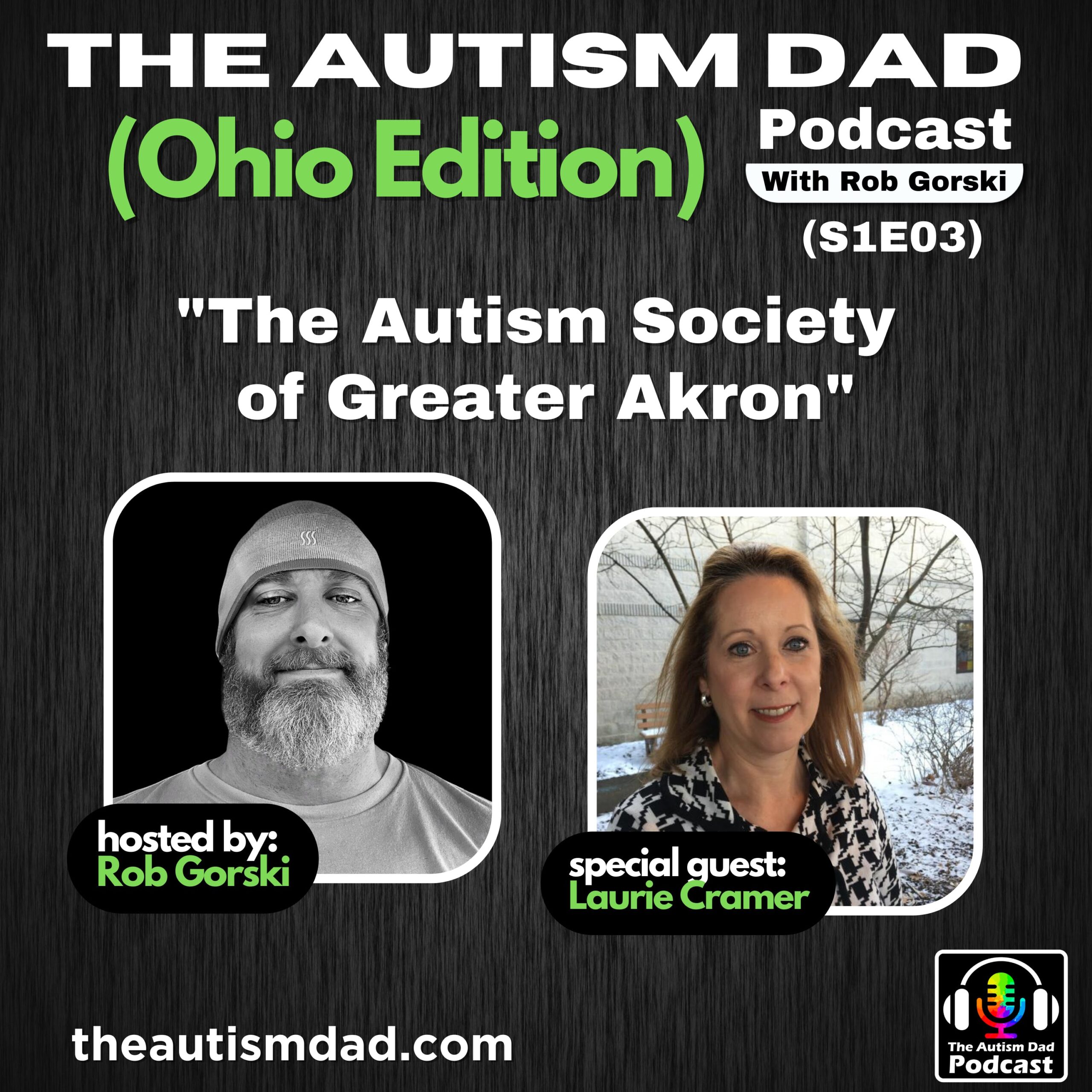 Laurie Cramer On Autism Parenting and The Autism Society of Greater Akron (S1E03)