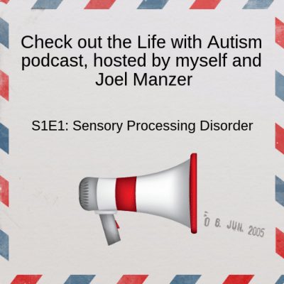 Episode 1: Sensory Processing Disorder