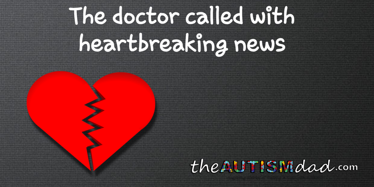 The doctor called with heartbreaking news