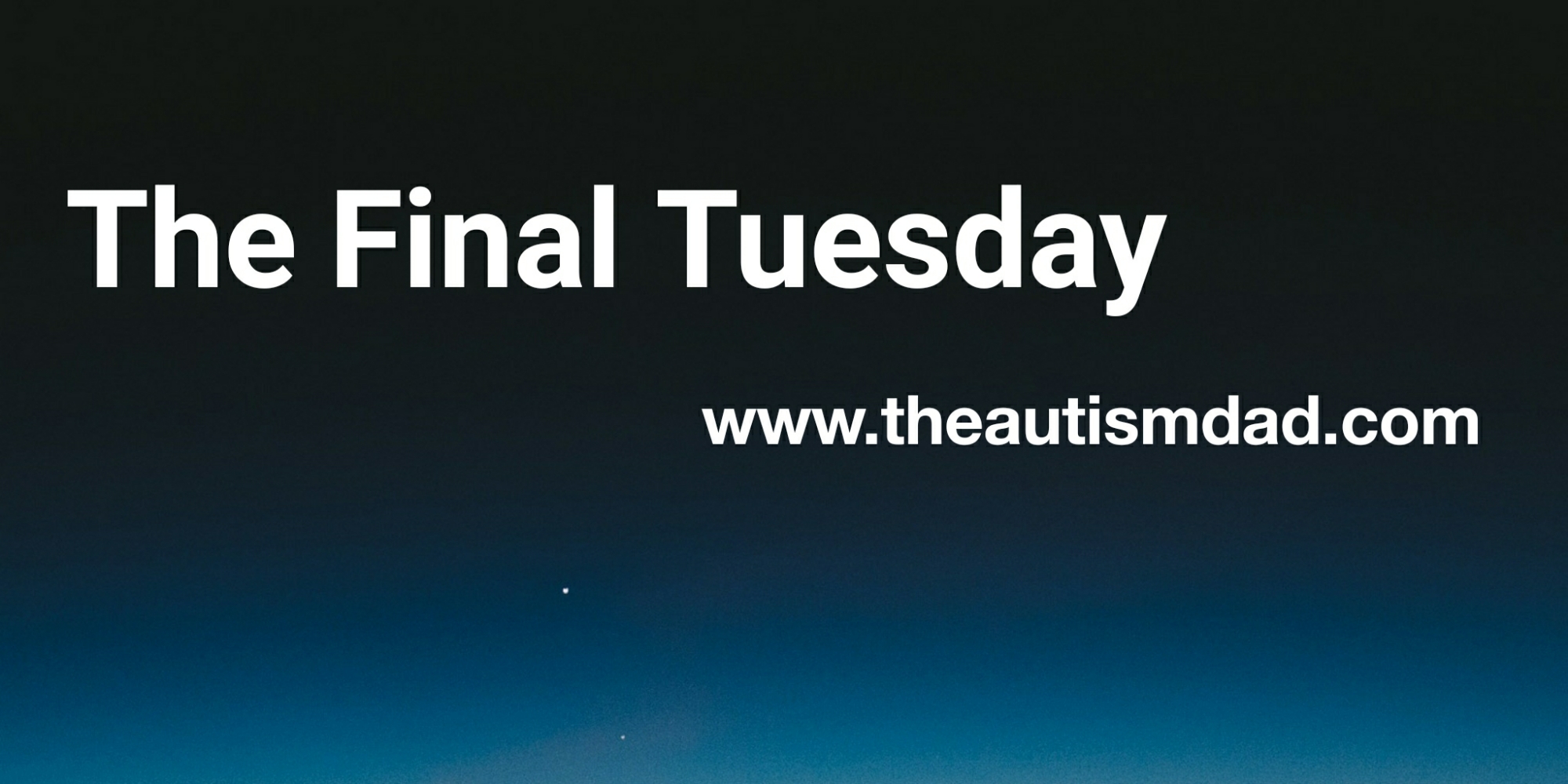 The Final Tuesday