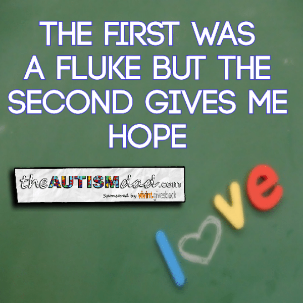 The first was a fluke but the second gives me hope