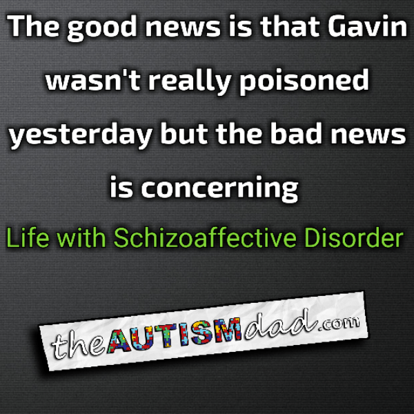 The good news is that Gavin wasn't really poisoned yesterday but the bad news is more concerning