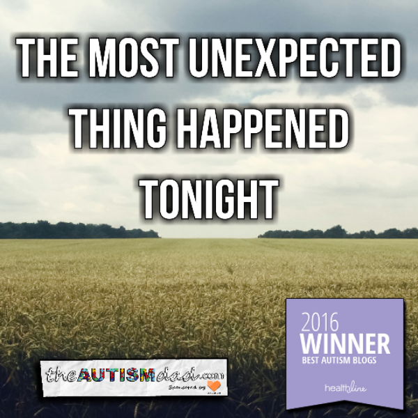 The most unexpected thing happened tonight