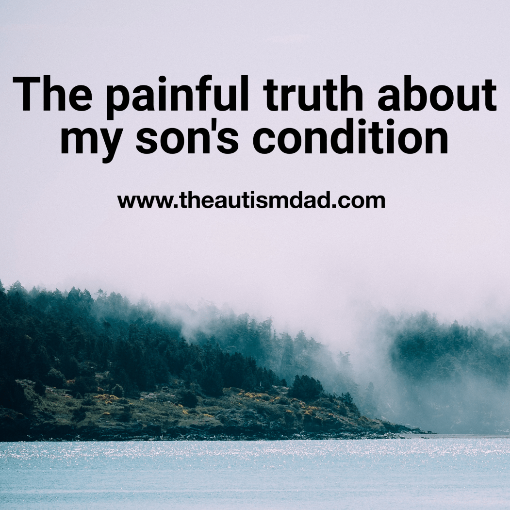 The painful truth about my son's condition