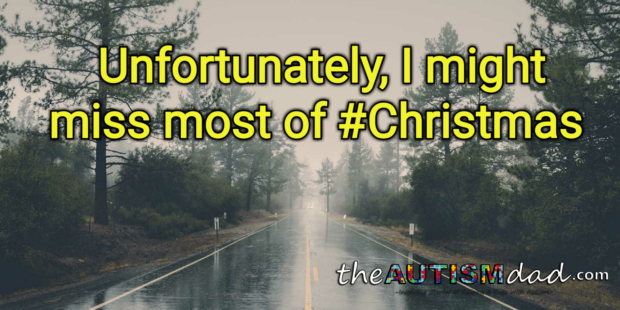 Unfortunately, I might miss most of #Christmas