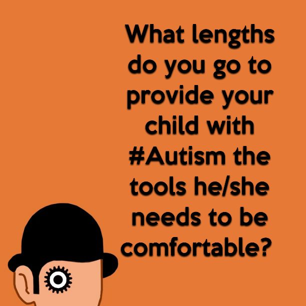 What lengths do you go to provide your child with #Autism the tools he/she needs to be comfortable?