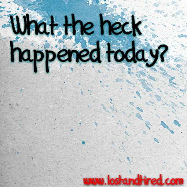 What the heck happened today?