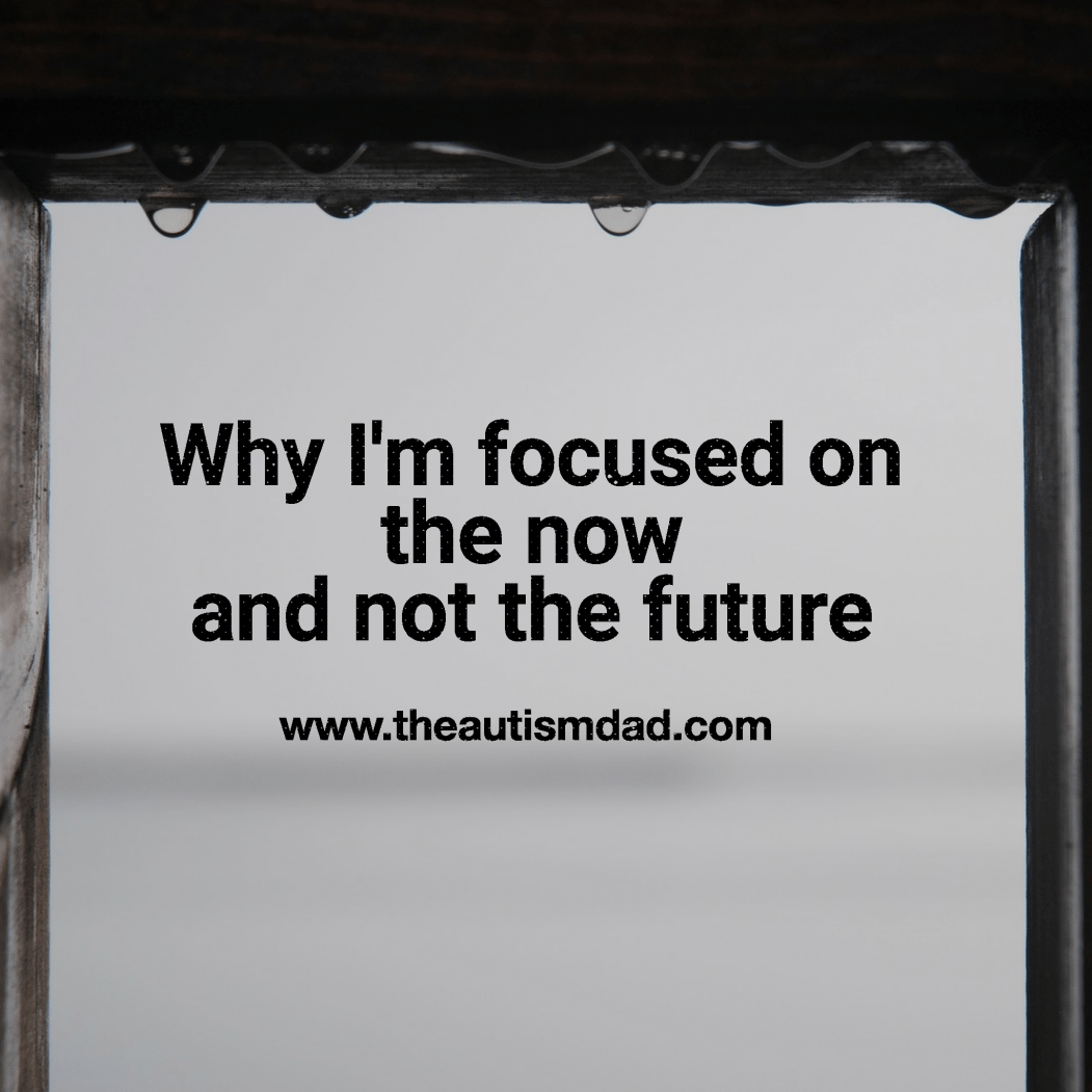Why I'm focused on the now and not the future